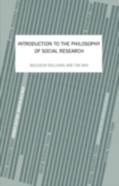 An Introduction To The Philosophy Of Social Research, PDF eBook