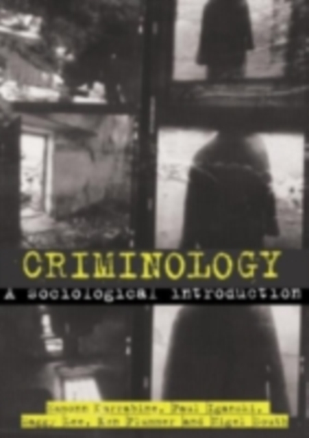 Criminology : A Sociological Introduction, PDF eBook
