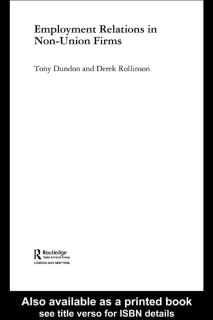 Employment Relations in Non-Union Firms, PDF eBook