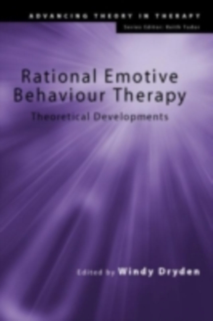 Rational Emotive Behaviour Therapy : Theoretical Developments, PDF eBook