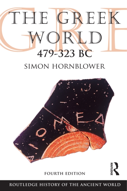 The Greek World 479-323 BC, EPUB eBook