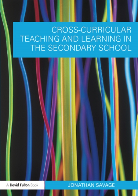 Cross-Curricular Teaching and Learning in the Secondary School, EPUB eBook