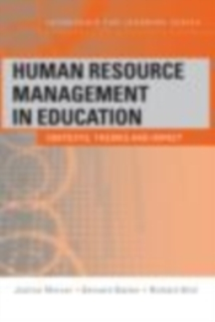 Human Resource Management in Education : Contexts, Themes and Impact, EPUB eBook