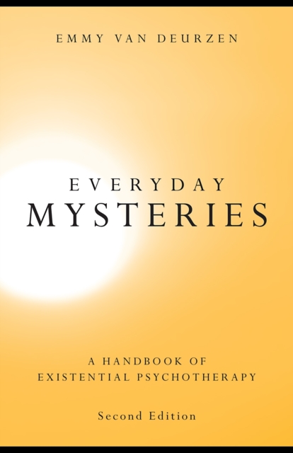 Everyday Mysteries : A Handbook of Existential Psychotherapy, EPUB eBook