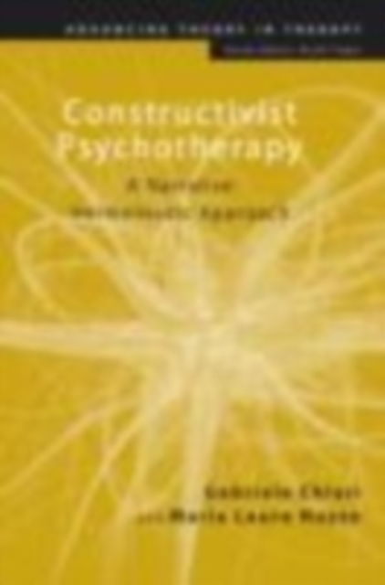 Constructivist Psychotherapy : A Narrative Hermeneutic Approach, EPUB eBook