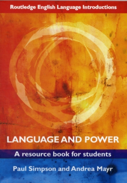 Language and Power : A Resource Book for Students, PDF eBook