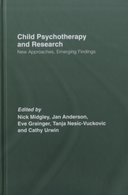 Child Psychotherapy and Research : New Approaches, Emerging Findings, PDF eBook