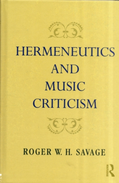 Hermeneutics and Music Criticism, PDF eBook