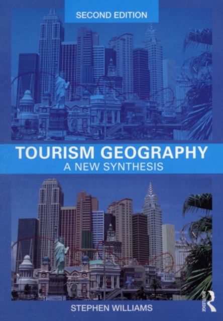 Tourism Geography : A New Synthesis, PDF eBook