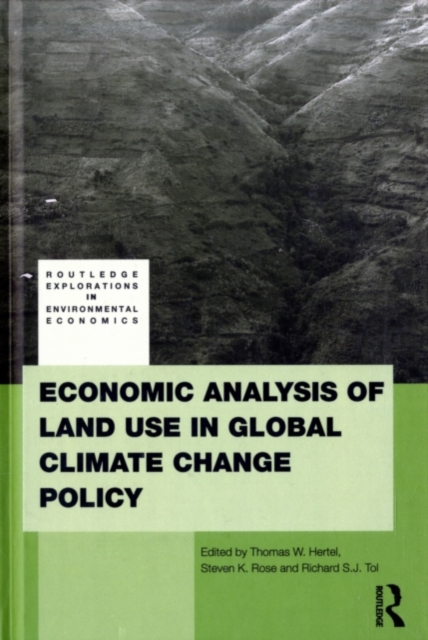 Economic Analysis of Land Use in Global Climate Change Policy, PDF eBook