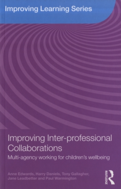 Improving Inter-professional Collaborations : Multi-agency working for children's wellbeing, PDF eBook