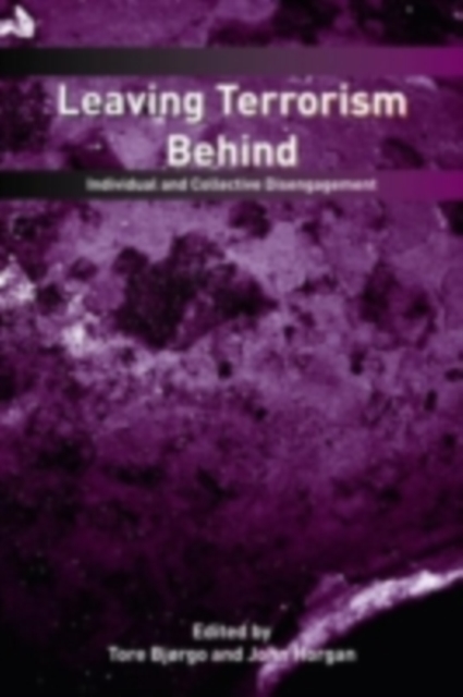 Leaving Terrorism Behind : Individual and Collective Disengagement, PDF eBook