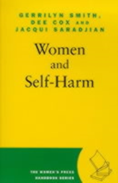 Women & Self-harm : Understanding, Coping and Healing from Self-Mutilation, PDF eBook