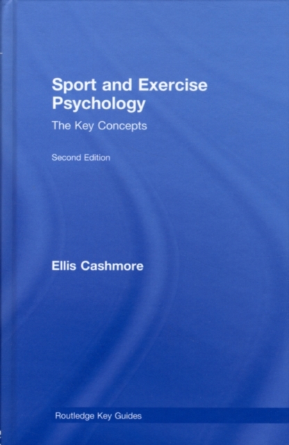 Sport and Exercise Psychology: The Key Concepts, PDF eBook