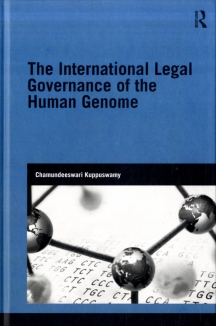 The International Legal Governance of the Human Genome, PDF eBook