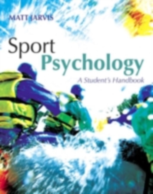 Sport Psychology: A Student's Handbook, PDF eBook