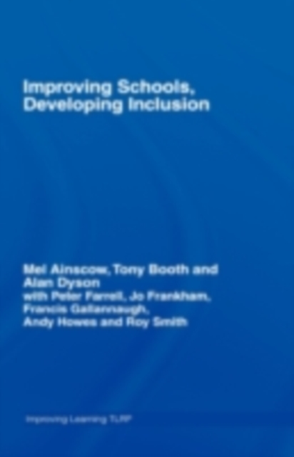 Improving Schools, Developing Inclusion, PDF eBook