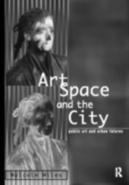 Art, Space and the City, PDF eBook