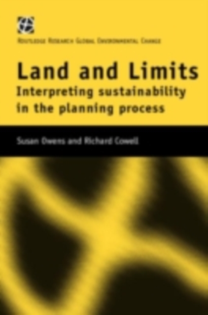 Land and Limits : Interpreting Sustainability in the Planning Process, PDF eBook