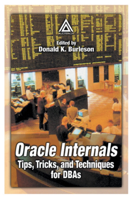 Oracle Internals : Tips, Tricks, and Techniques for DBAs, PDF eBook