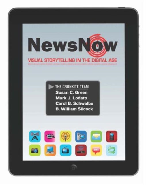 News Now : Visual Storytelling in the Digital Age, Paperback / softback Book