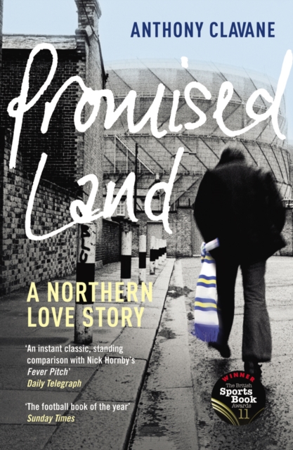 Promised Land : A Northern Love Story, Paperback / softback Book