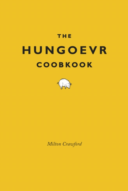 The Hungover Cookbook, Hardback Book
