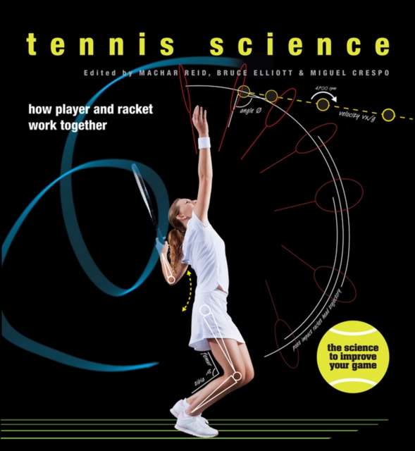 Tennis Science : How Player and Racket Work Together, EPUB eBook