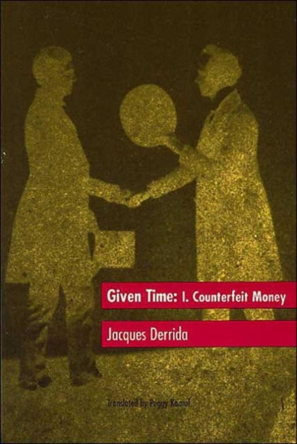 Given Time : Counterfeit Money v.1, Paperback Book