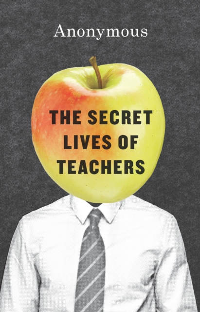 The Secret Lives of Teachers, EPUB eBook