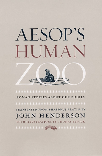Aesop's Human Zoo : Roman Stories about Our Bodies, Hardback Book