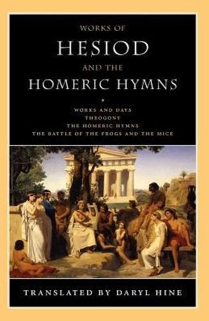 Works of Hesiod and the Homeric Hymns, Paperback / softback Book