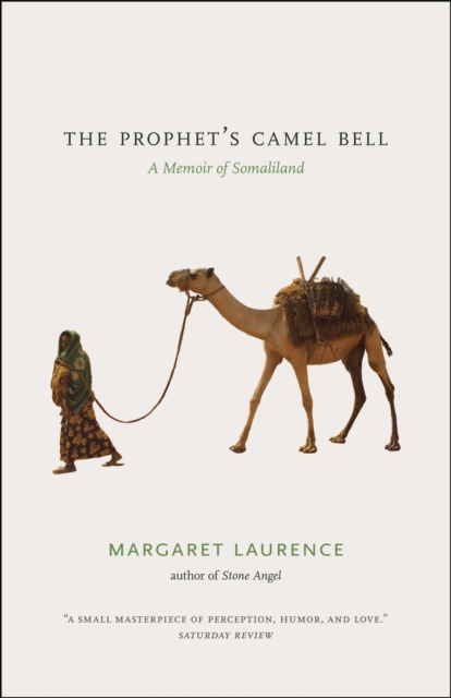 The Prophet's Camel Bell : A Memoir of Somaliland, Paperback / softback Book