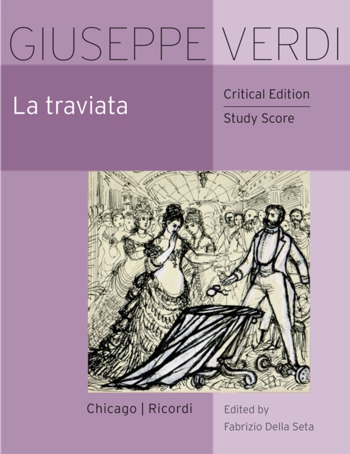 La Traviata : Critical Edition Study Score, Paperback / softback Book