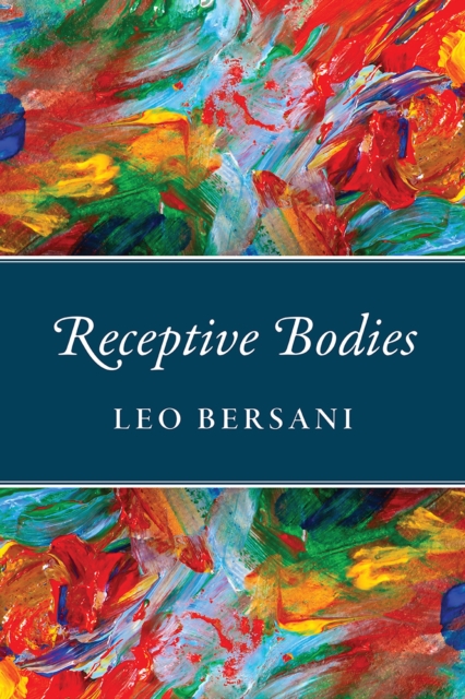 Receptive Bodies, Paperback / softback Book