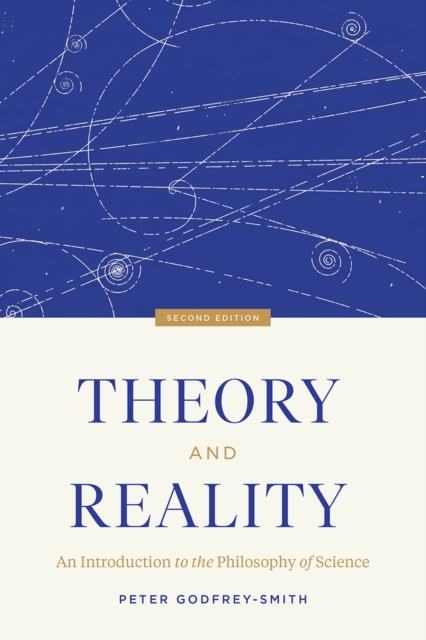 Theory and Reality : An Introduction to the Philosophy of Science, Second Edition, Paperback / softback Book