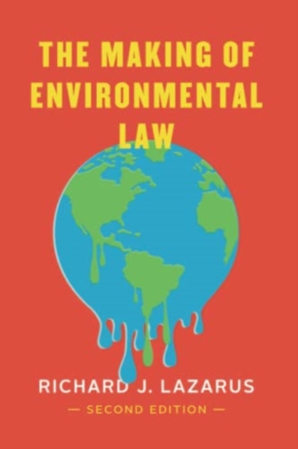 The Making of Environmental Law, Paperback / softback Book