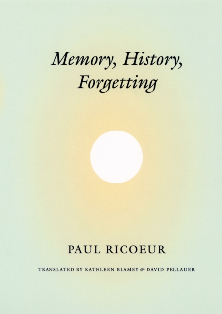 Memory, History, Forgetting, EPUB eBook