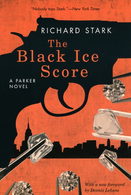 The Black Ice Score – A Parker Novel, Paperback / softback Book