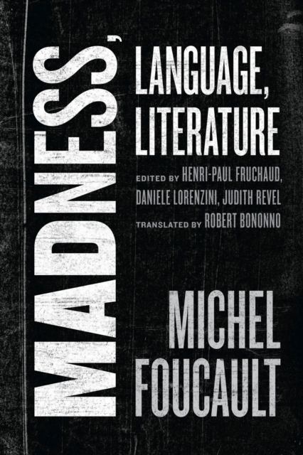 Madness, Language, Literature, Hardback Book
