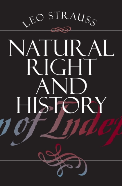 Natural Right and History, Paperback / softback Book