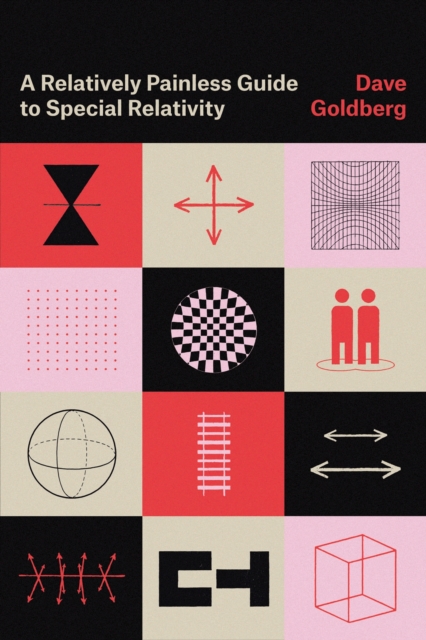 A Relatively Painless Guide to Special Relativity, Paperback / softback Book