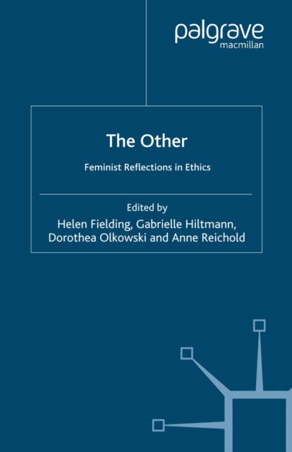 The Other : Feminist Reflections in Ethics, PDF eBook