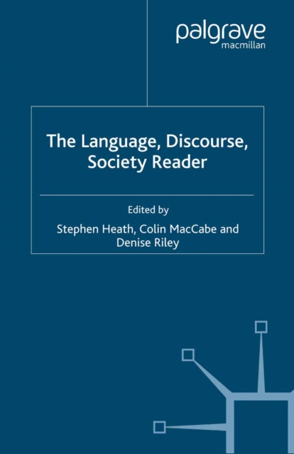 The Language, Discourse, Society Reader, PDF eBook