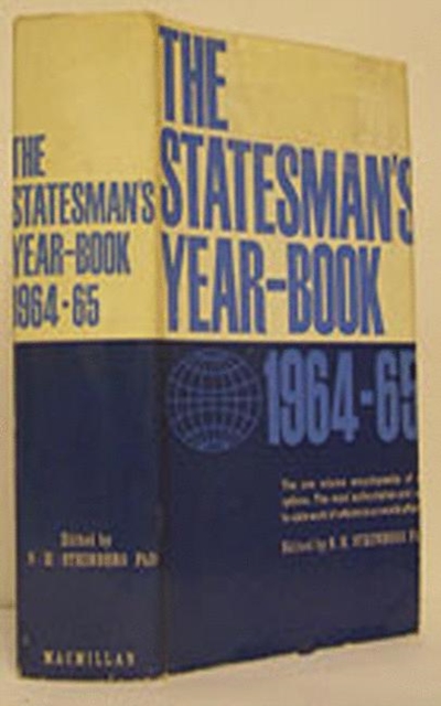 The Statesman's Year-Book 1964-65 : The One-Volume ENCYCLOPAEDIA of all nations, PDF eBook
