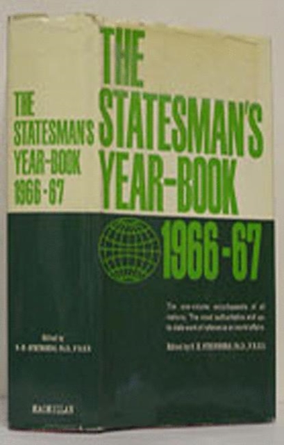 The Statesman's Year-Book 1966-67 : The One-Volume ENCYCLOPAEDIA of all nations, PDF eBook