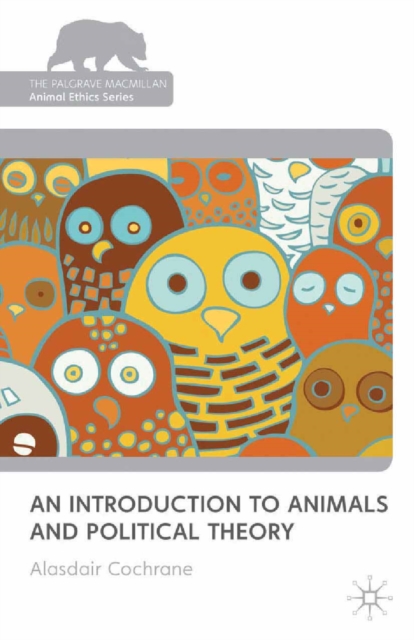 An Introduction to Animals and Political Theory, PDF eBook