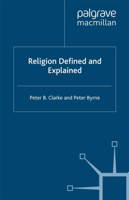Religion Defined and Explained, PDF eBook