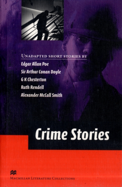 Crime Stories Advanced Graded Reader Macmillan Literature Collection, Board book Book