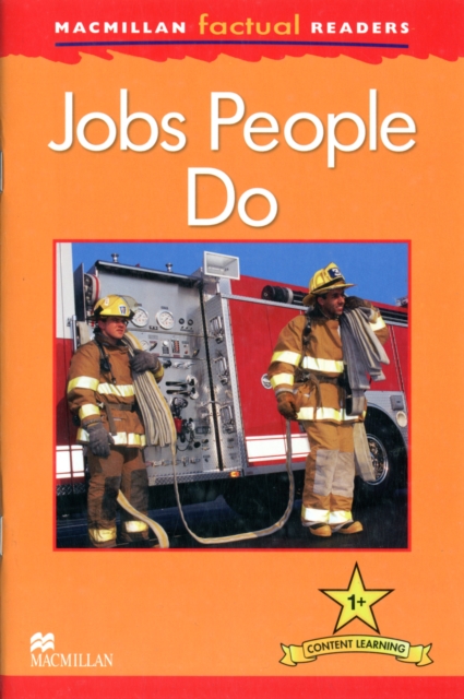 Macmillan Factual Readers: Jobs People Do, Paperback Book